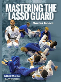 Mastering The Lasso Guard by Marcos Tinoco